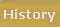 History